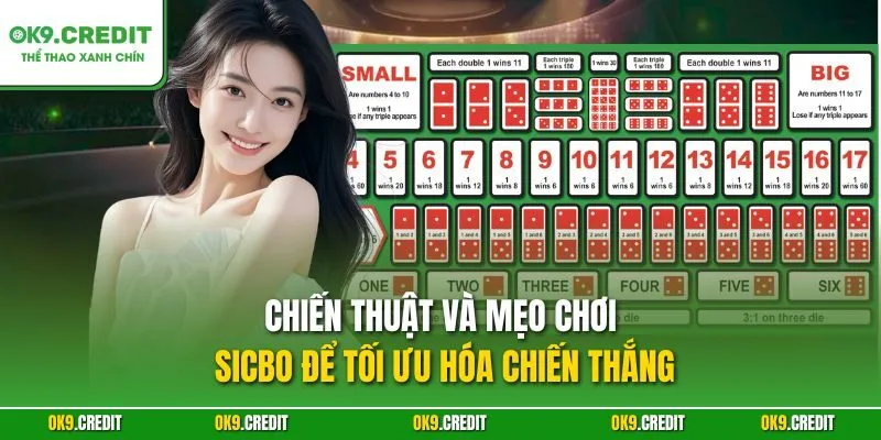 Chiến thuật và mẹo chơi Sicbo để tối ưu hóa chiến thắng
